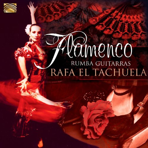 Rafa El Tachuela/Flamenca Rumba Guitarras
